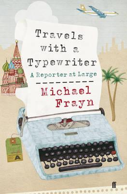 Travels With a Typewriter