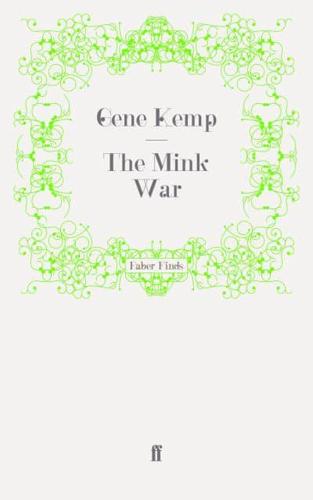 The Mink War