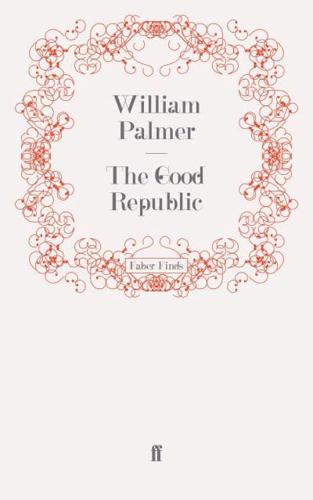 The Good Republic