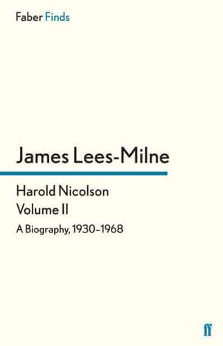 Harold Nicolson: Volume II