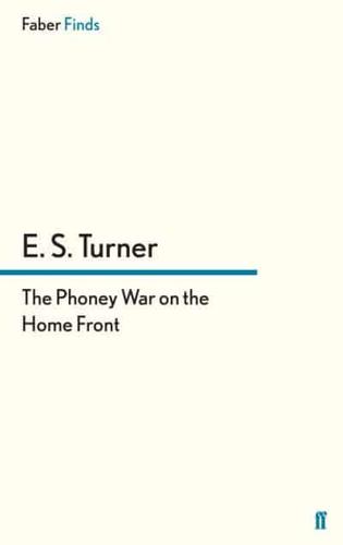 The Phoney War on the Home Front