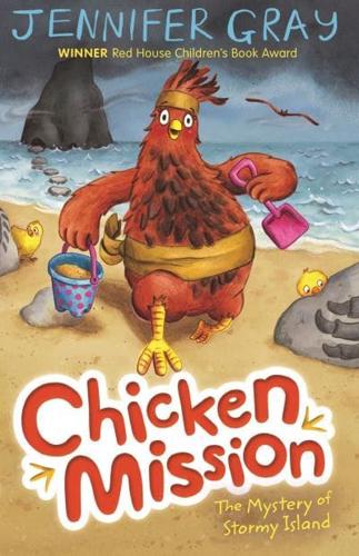Chicken Mission. The Mystery of Stormy Island