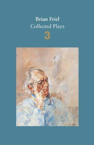 Collected Plays. Volume Three