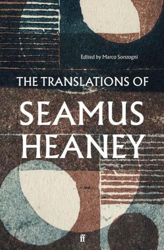 The Translations of Seamus Heaney