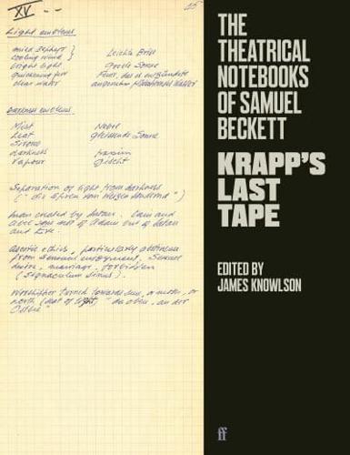 The Theatrical Notebooks of Samuel Beckett. Krapp's Last Tape