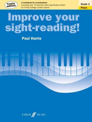 Improve Your Sight-Reading! Trinity Edition Piano Grade 1