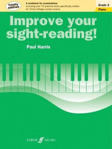 Improve Your Sight-Reading! Trinity Edition Piano Grade 2