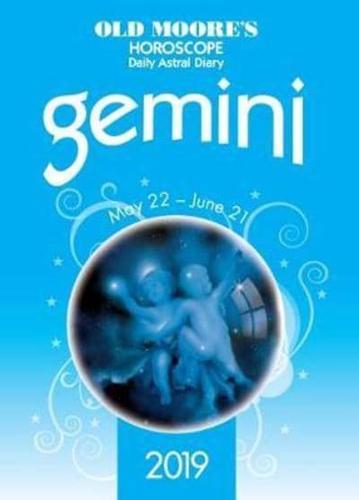 Old Moore's Horoscope Gemini 2019