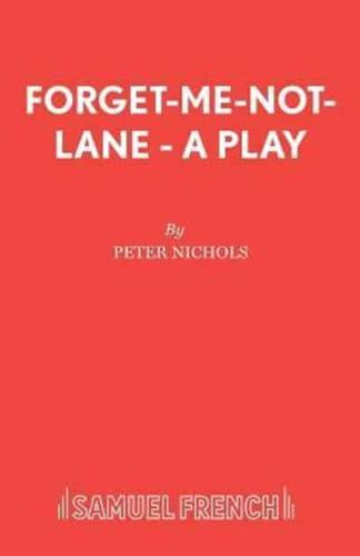 Forget-Me-Not-Lane - A Play