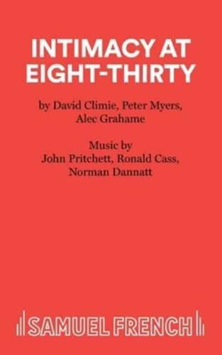 Intimacy At Eight-Thirty