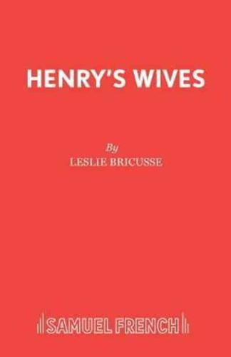 Henry's Wives