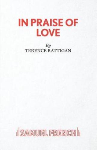 In Praise of Love - A Play