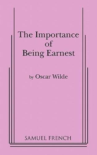 Importance of Being Earnest, the (3 ACT Version)