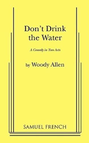 Don't Drink the Water