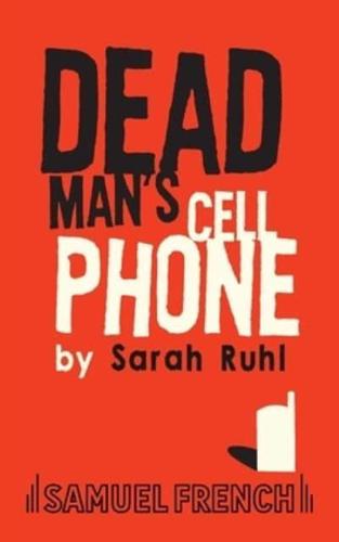 Dead Man's Cell Phone