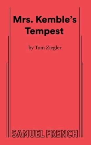 Mrs. Kemble's Tempest