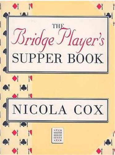The Bridge Player's Supper Book