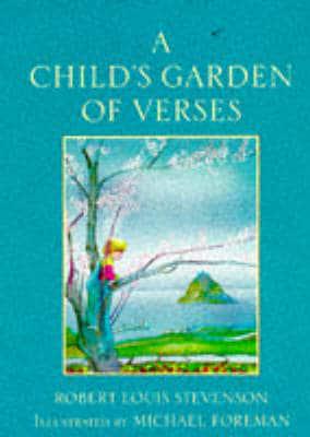 A Child's Garden of Verses