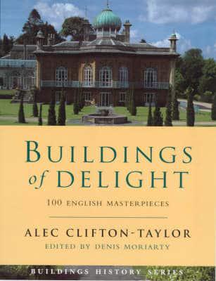 Alec Clifton-Taylor's Buildings of Delight