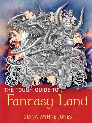 The Tough Guide to Fantasyland