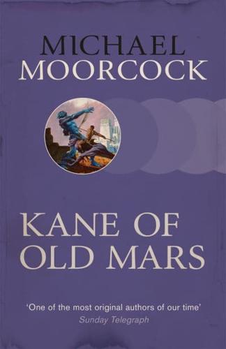 Kane of Old Mars