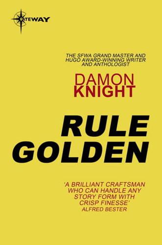 Rule Golden