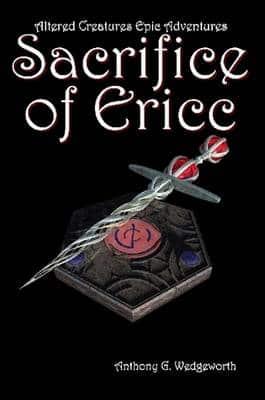 Altered Creatures: Sacrifice of Ericc