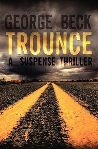 Trounce: A Suspense Thriller