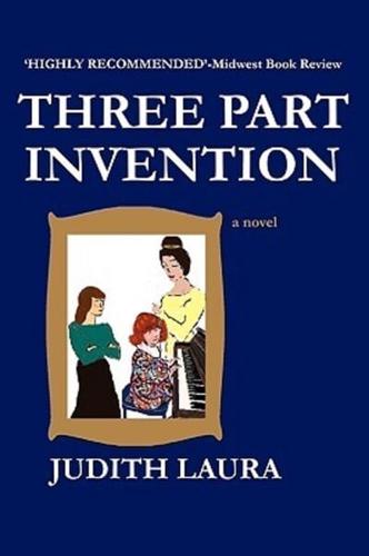 Three Part Invention, a Novel