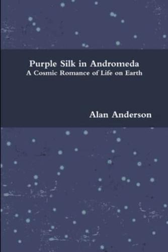 Purple Silk in Andromeda