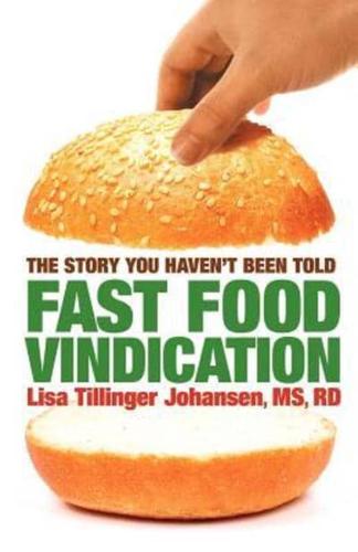 Fast Food Vindication