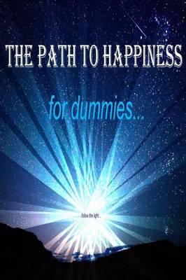 Path to Happiness (For Dummies)