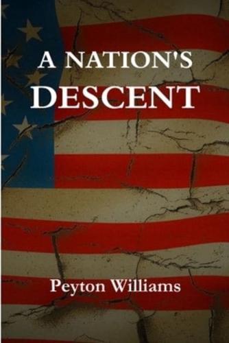A Nation's Descent