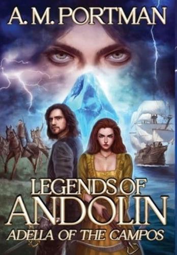 Legends of Andolin: Adella of the Campos