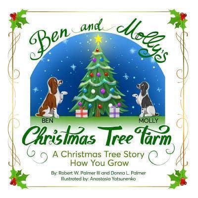 Ben And Molly's Christmas Tree Farm