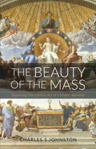The Beauty Of The Mass