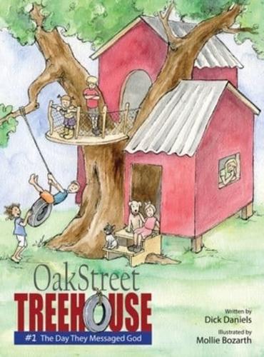 Oak Street Tree House