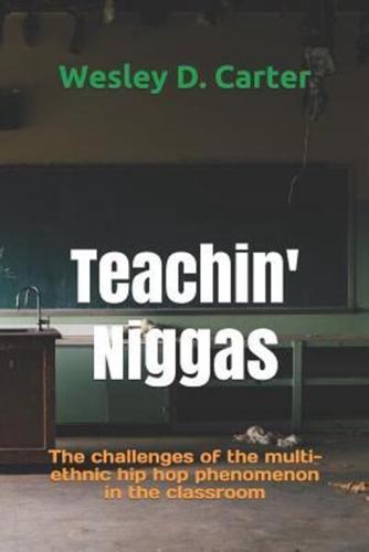 Teachin' Niggas