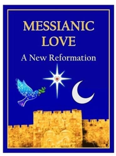 Messianic Love