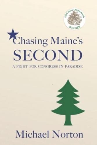 Chasing Maine's Second