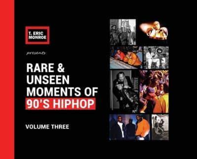 Rare & Unseen Moments of 90's Hiphop : Volume Three