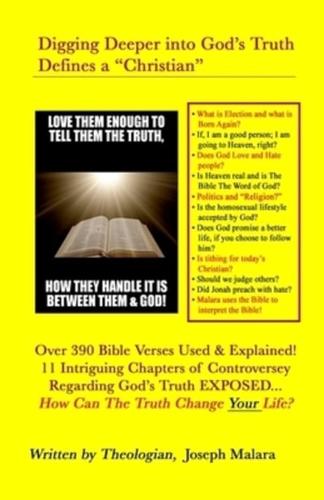 Digging Deeper Into God's Truth Defines a Christian