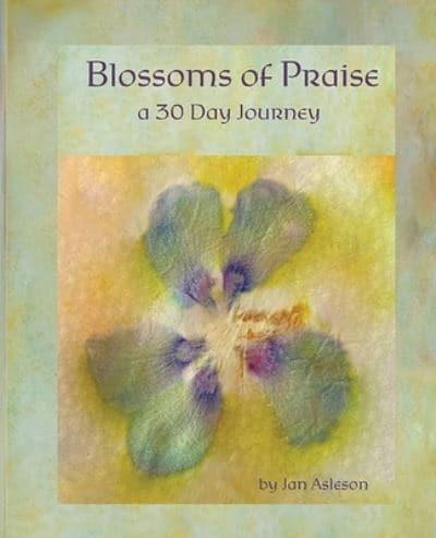 Blossoms of Praise