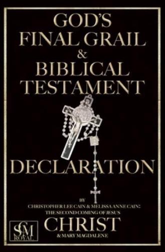 God's Final Grail and Biblical Testament
