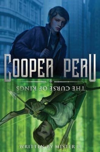 Cooper Peru and the Curse of Kings