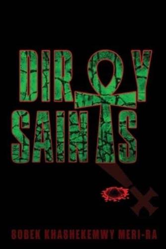 Dirty Saints