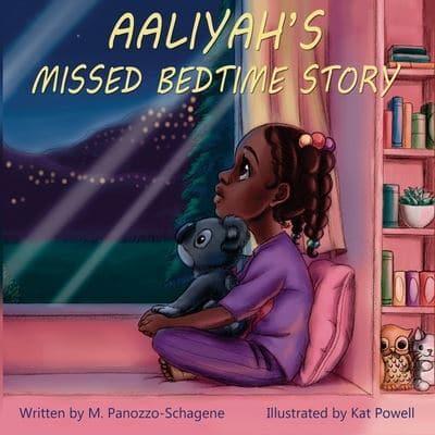 Aaliyah's Missed Bedtime Story