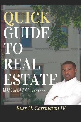 Quick Guide To Real Estate