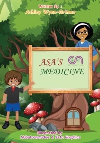 Asa's Medicine