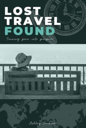Lost Travel Found